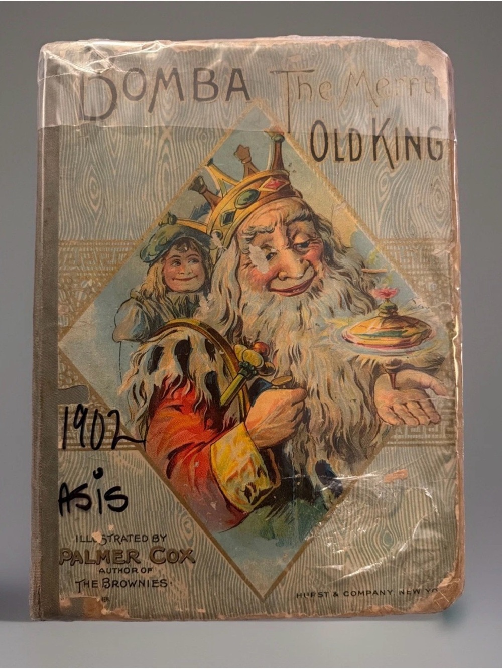 Bomba The Merry Old King 1902 Hurst & Company New York Palmer Cox Series Fair.